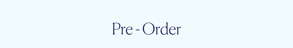 Pre - Order